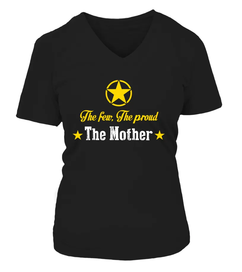 Army Mom The Few Proud T-shirts